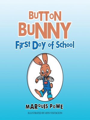 cover image of Button Bunny First Day of School